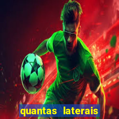 quantas laterais sai em um jogo